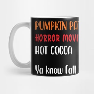 It's Fall Ya'll Mug